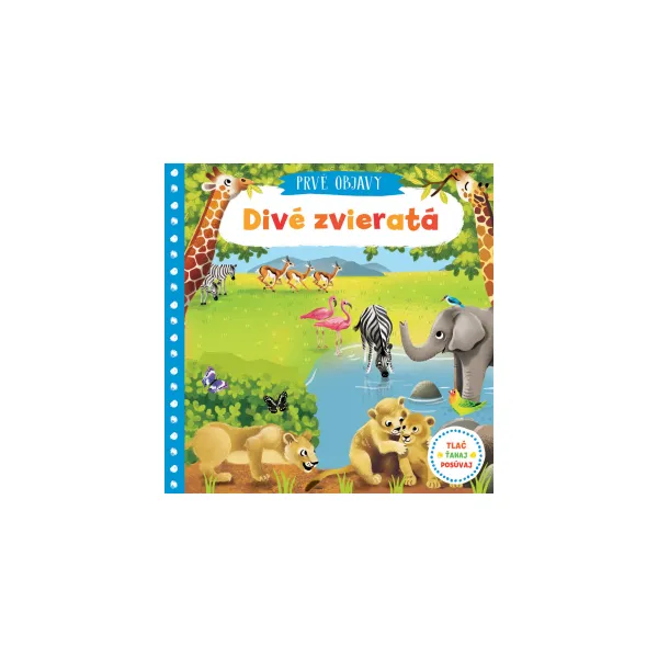 Prvé objavy - Divé zvieratá