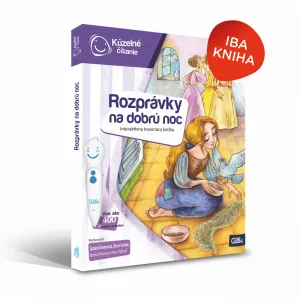 Kúzelné čítanie - Kniha - Rozprávky na dobrú noc