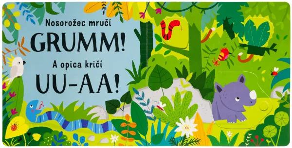 Uuááá! Posuň a počúvaj!