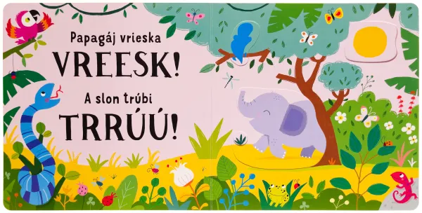 Uuááá! Posuň a počúvaj!