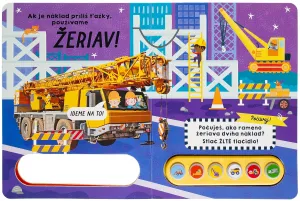 Svetlo a zvuky Poď na stavenisko!