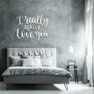 Anglický citát na stenu - I really love you...