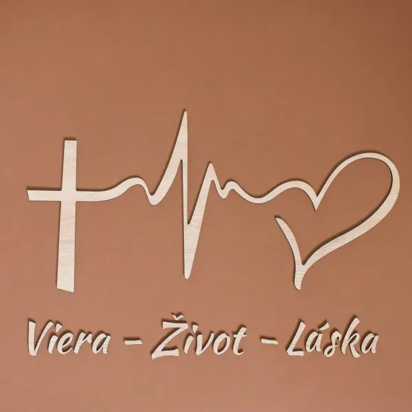 Drevená dekorácia na stenu - Viera, Život, Láska