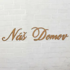 Nálepka na stenu - Slovenský nápis - Náš domov
