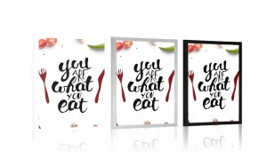 Plagát s nápisom - You are what you eat