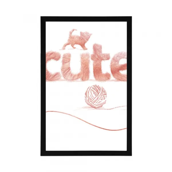Plagát mačka s nápisom Cute