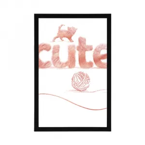Plagát mačka s nápisom Cute