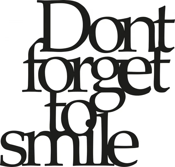 ASIR Kovová dekorácia na stenu DON'T FORGET FOR SMILE 70 cm