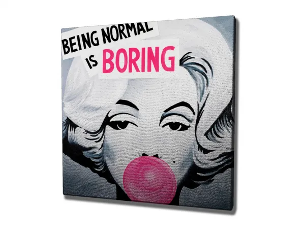 Wallity Obraz na plátne Being normal is boring KC237 45x45 cm