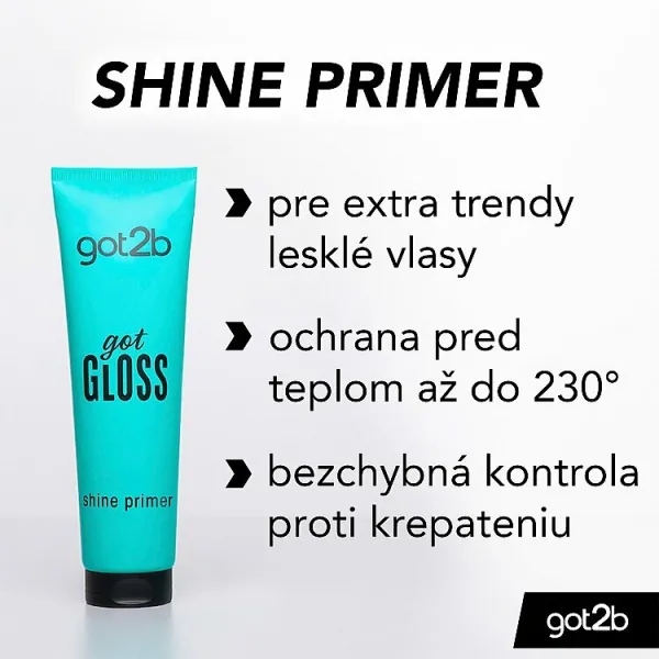 got2b got Gloss Shine Primer uhladzujúci krém pre tepelnú úpravu vlasov 150 ml