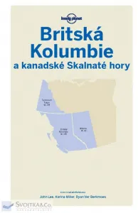 Britská Kolumbie a kanadské Skalnaté hory