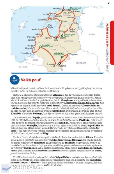 Estonsko, Lotyšsko a Litva