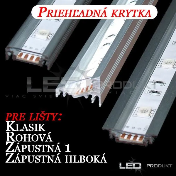 LEDprodukt Priehľadná krytka - KLASIK, ROHOVÁ, ZAPUSTENÁ, ZAPUSTENÁ HLB., SMART 16, R3 Dĺžka: 1m