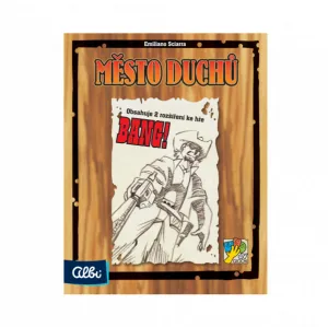 Bang! - Mesto duchov