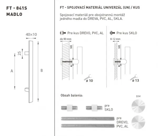 FT - MADLO kód 841S 40x10 mm UN ks BIM - biela matná (FBO) 210 mm 40x10 mm
