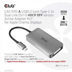Club 3D Aktívny USB adaptér Club3D 3.2 Dvojlinkové prepojenie DVI-D typu C 4K30Hz pre Apple Cinema Display, HDCP vypnuté