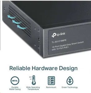 TP-Link CCTV Easy Smart switch TL-SG1218MPE (16xGbE, 2xGbE/2xSFP combo, 16xPoE+, 250W)