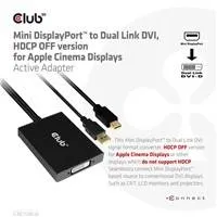 Club3D adaptér Mini DP na Dual Link DVI, verzia HDCP OFF pre Apple Cinema Displeje Aktívny adaptér