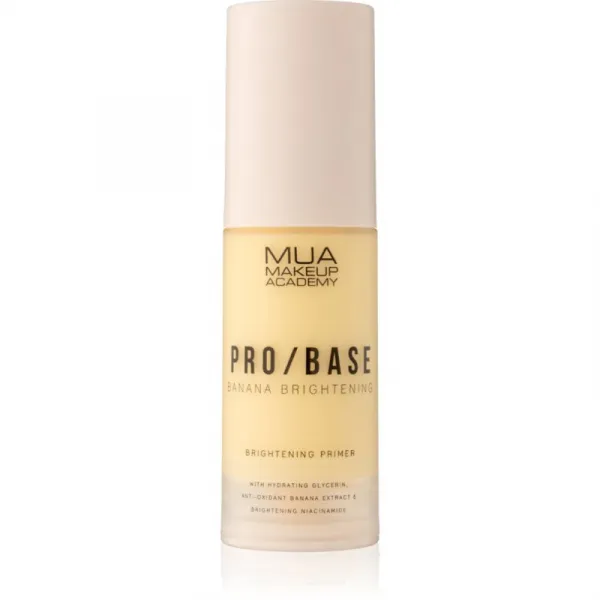 MUA Makeup Academy PRO/BASE Banana Brightening rozjasňujúca podkladová báza 30 ml