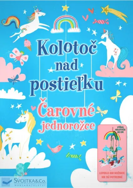 Čarovné jednorožce – Kolotoč nad postieľku