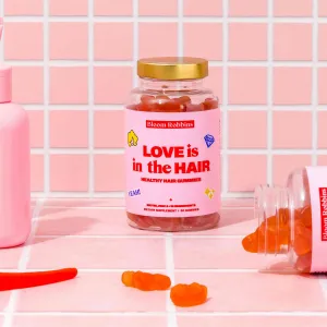 LOVE is in the HAIR - Healthy hair gummies