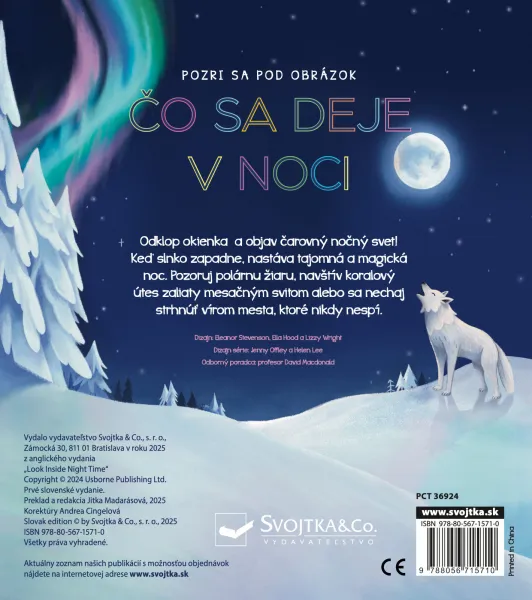 Pozri sa pod obrázok - Čo sa deje v noci