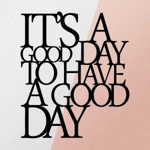 Wallity Nástenná kovová dekorácia Good Day černá