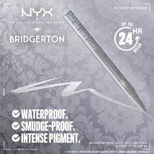 NYX Professional Makeup Bridgerton Royal Epic Ink Liner trblietavá linka na oči odtieň 01 Glitzed In Silver 1 ml