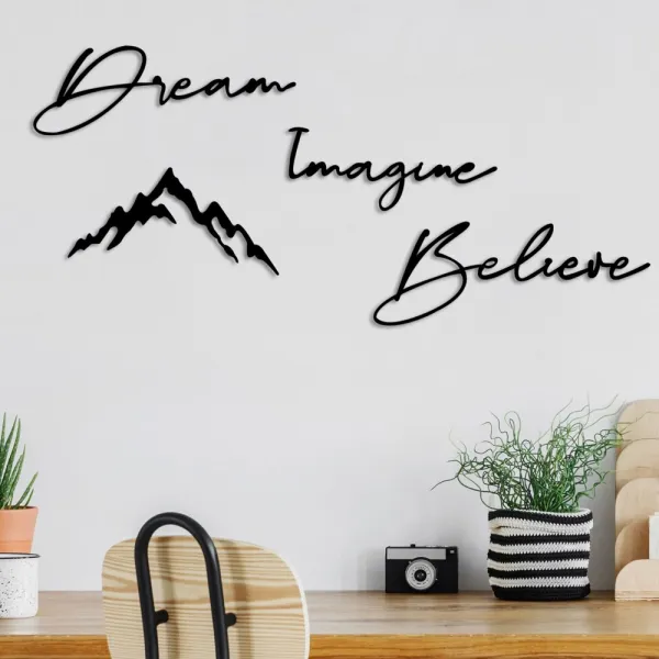 Dekoratívny kovový doplnok na stenu Dream Imagine Belive