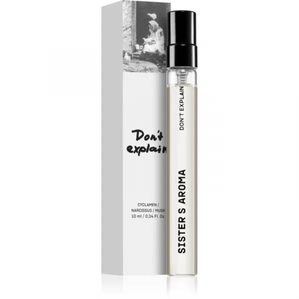 Sister's Aroma Don't Explain parfumovaná voda unisex 10 ml