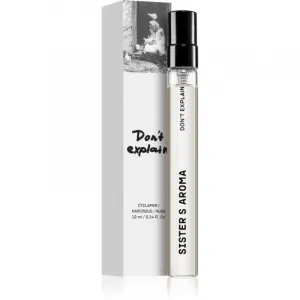 Sister's Aroma Don't Explain parfumovaná voda unisex 10 ml