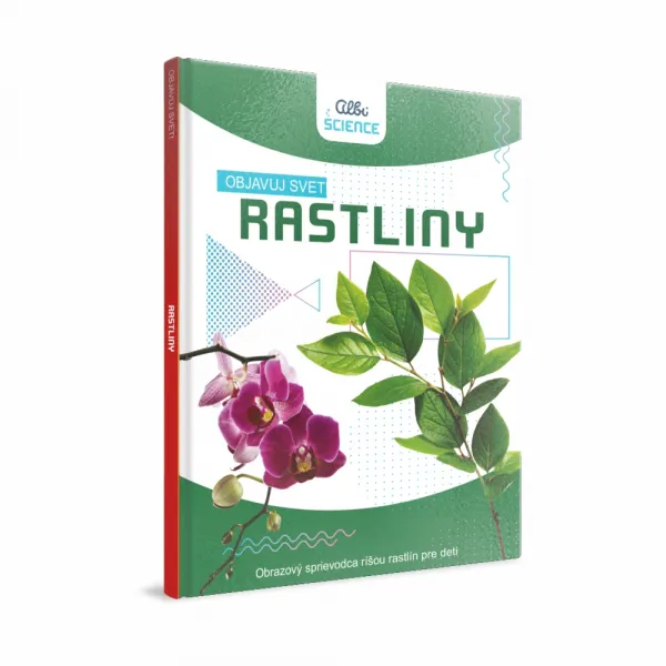 Rastliny - Objavuj svet! ALBI