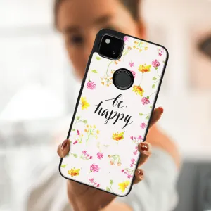 MY ART Silikónový kryt Google Pixel 4a BE HAPPY (019)