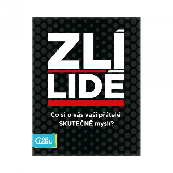 Zlí ľudia ALBI
