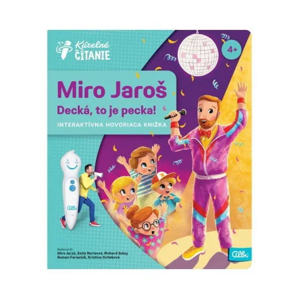 Kniha Miro Jaroš • Decká, to je pecka! ALBI