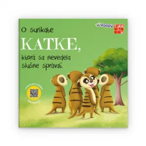 Taktik O surikate Katke, ktorá sa nevedela slušne správať