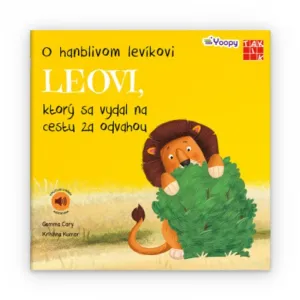 Taktik O hanblivom levíkovi Leovi, ktorý sa vydal na cestu za odvahou