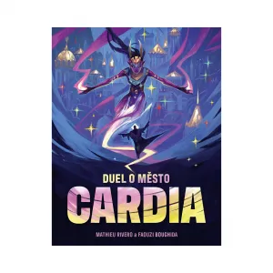 Duel o mesto Cardia Mindok